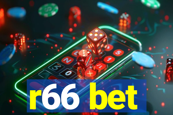 r66 bet